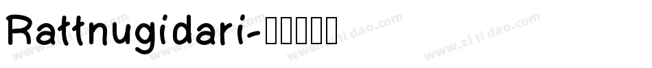 Rattnugidari字体转换