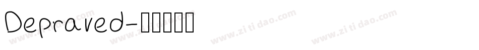 Depraved字体转换