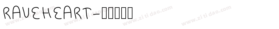 RAVEHEART字体转换