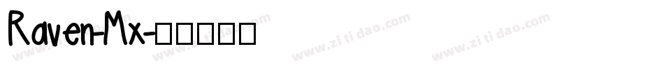 Raven-Mx字体转换