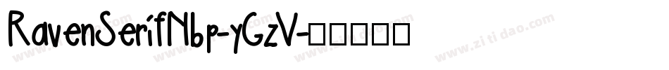 RavenSerifNbp-yGzV字体转换