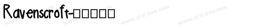 Ravenscroft字体转换