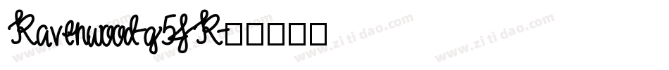Ravenwood-g5JR字体转换