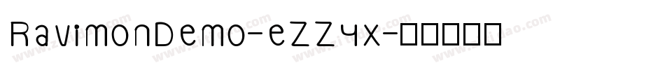 RavimonDemo-eZZyx字体转换