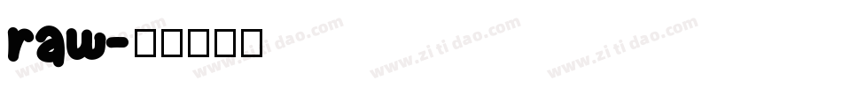 raw字体转换