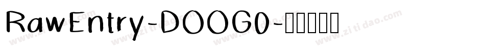 RawEntry-DOOG0字体转换