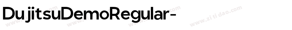 DujitsuDemoRegular字体转换