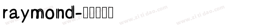 raymond字体转换