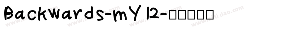 Backwards-mY12字体转换