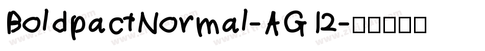 BoldpactNormal-AG12字体转换