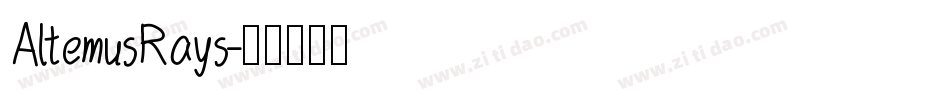 AltemusRays字体转换