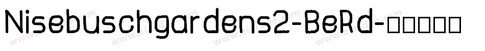 Nisebuschgardens2-BeRd字体转换
