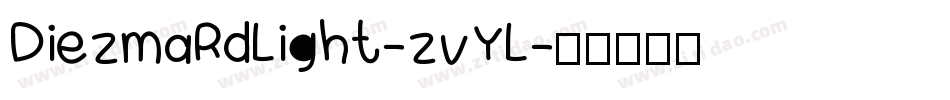 DiezmaRdLight-zvYL字体转换