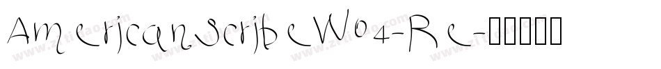 AmericanScribeW04-Re字体转换
