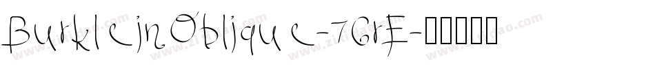 BurkleinOblique-76rE字体转换