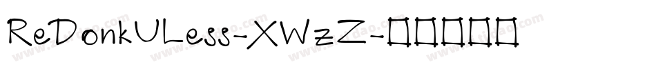 ReDonkULess-XWzZ字体转换