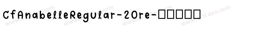CfAnabelleRegular-20re字体转换