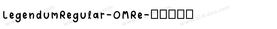 LegendumRegular-OMRe字体转换