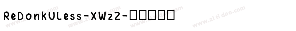 ReDonkULess-XWzZ字体转换