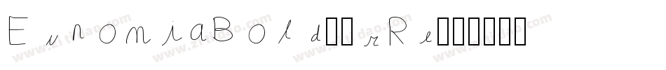EunomiaBold-2rRe字体转换