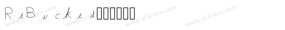 ReBucked字体转换