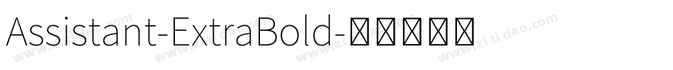 Assistant-ExtraBold字体转换