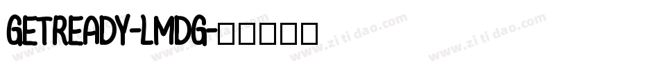 GetReady-LmdG字体转换