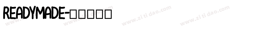 ReadyMade字体转换