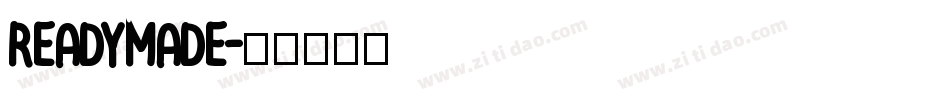 ReadyMade字体转换