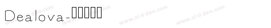 Dealova字体转换