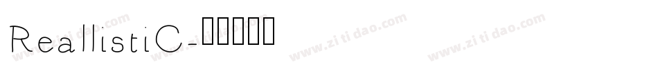 ReallistiC字体转换