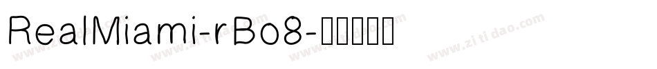 RealMiami-rBo8字体转换