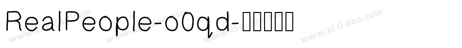 RealPeople-o0qd字体转换