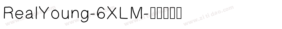 RealYoung-6XLM字体转换