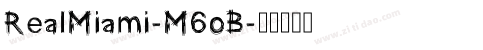 RealMiami-M6oB字体转换