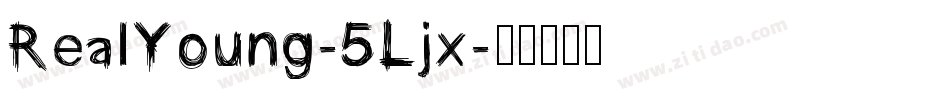 RealYoung-5Ljx字体转换