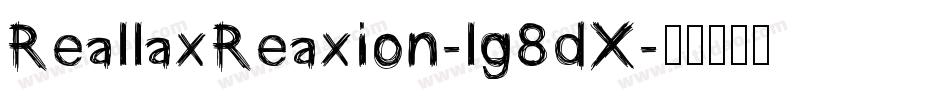 ReallaxReaxion-lg8dX字体转换