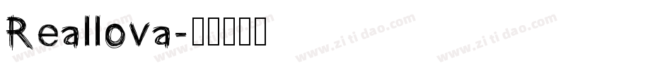 Reallova字体转换