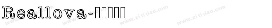 Reallova字体转换
