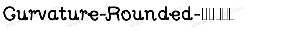 Curvature-Rounded字体转换