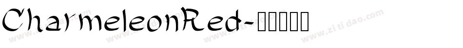 CharmeleonRed字体转换