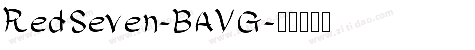 RedSeven-BAVG字体转换