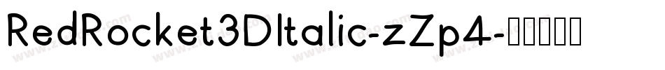 RedRocket3DItalic-zZp4字体转换