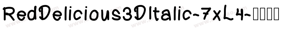 RedDelicious3DItalic-7xL4字体转换