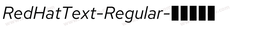 RedHatText-Regular字体转换