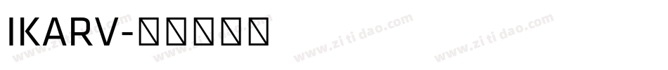 IKARV字体转换