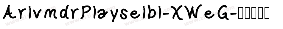 ArivmdrPiayseibi-XWeG字体转换