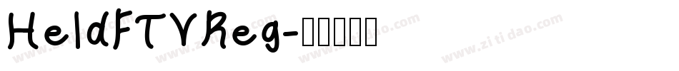 HeldFTVReg字体转换