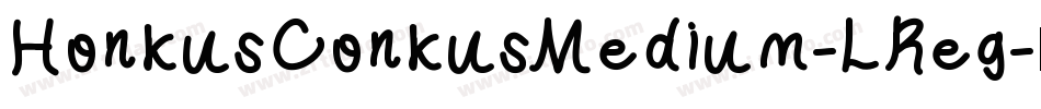 HonkusConkusMedium-LReg字体转换