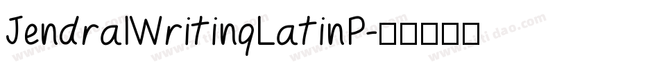 JendralWritingLatinP字体转换